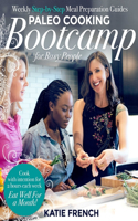 Paleo Cooking Bootcamp for Busy People