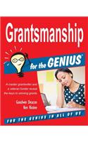 Grantsmanship for the GENIUS