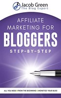 Affiliate Marketing For Bloggers