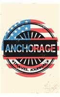 Anchorage Travel Journal