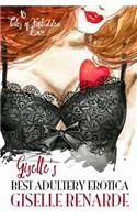 Giselle's Best Adultery Erotica: 10 Tales of Forbidden Love