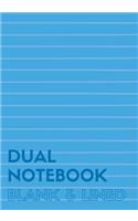 Dual Notebook Blank & Lined: Large Notebook with Lined and Blank Pages Alternating, 7 x 10, 120 Pages (60 College Ruled + 60 Blank), Blue Soft Cover