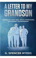 A Letter to My Grandson