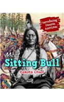 Meet Sitting Bull