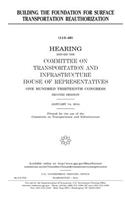 Building the foundation for surface transportation reauthorization