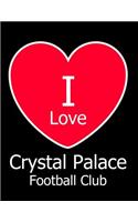 I Love Crystal Palace Football Club