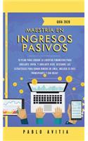 Maestría en ingresos pasivos 2020