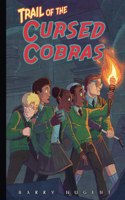 Trail of the Cursed Cobras