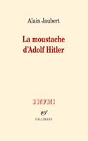 La moustache d'Adolf Hitler