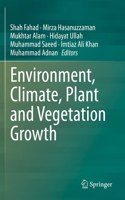 Environment, Climate, Plant and Vegetation Growth