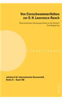 Von Eierschwammerlhoehen zur D. H. Lawrence-Ranch