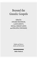 Beyond the Gnostic Gospels