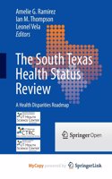 The South Texas Health Status Review