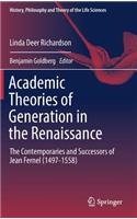 Academic Theories of Generation in the Renaissance