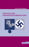 Theologie Und Vergangenheitsbewältigung