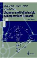 Bungen Und Fallbeispiele Zum Operations Research