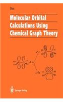 Molecular Orbital Calculations Using Chemical Graph Theory