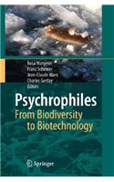 Psychrophiles: From Biodiversity to Biotechnology