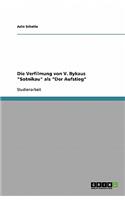 Die Verfilmung Von V. Bykaus Sotnikau ALS Der Aufstieg