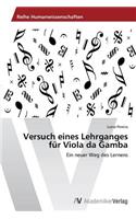 Versuch eines Lehrganges für Viola da Gamba