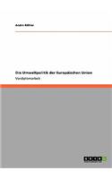 Umweltpolitik der Europäischen Union