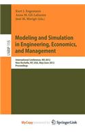 Modeling and Simulation in Engineering, Economics, and Management