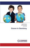 Ozone in Dentistry