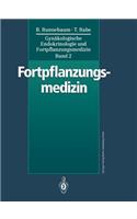 Gynäkologische Endokrinologie Und Fortpflanzungsmedizin