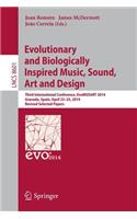 Evolutionary and Biologically Inspired Music, Sound, Art and Design