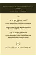 Papierchromatographische Trennung Hydrophober Substanzen Mit Cellulose-Ester-Papieren. Ein Neues Verfahren Zur Peptid-Synthese (Oxazolidonverfahren)