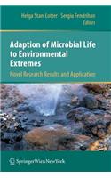 Adaption of Microbial Life to Environmental Extremes