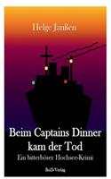 Beim Captains Dinner kam der Tod