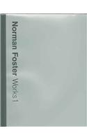Norman Foster: Works 1