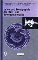 Eswt Und Sonographie Der Stutz- Und Bewegungsorgane