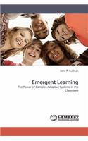 Emergent Learning