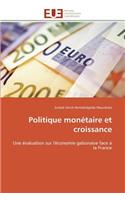 Politique Mon?taire Et Croissance