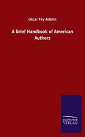 A Brief Handbook of American Authors