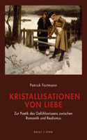 Kristallisationen Von Liebe