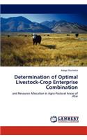 Determination of Optimal Livestock-Crop Enterprise Combination