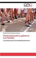 Comunicación y género: La Familia(Spanish)