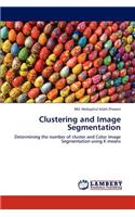 Clustering and Image Segmentation