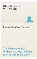 Last of the Great Scouts