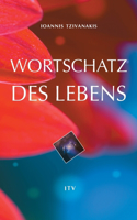 Wortschatz des Lebens