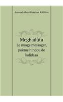 Meghadûta Le Nuage Messager, Poème Hindou de Kalidasa