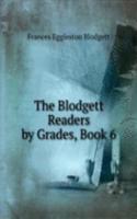Blodgett Readers by Grades, Book 6