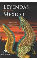 Leyendas de Todo Mexico