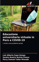 Educazione universitaria virtuale in Perù e COVID-19