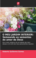 O Meu Jardim Interior