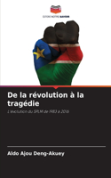 De la révolution à la tragédie
