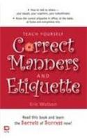 Correct Manners and Etiquette